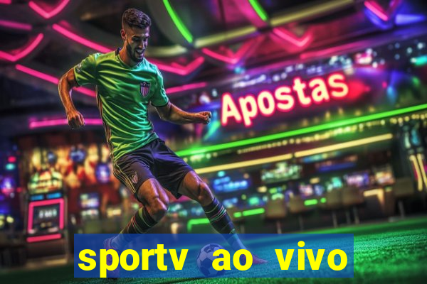 sportv ao vivo multi multicanal